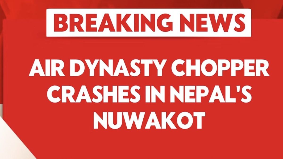 BREAKING: Air Dynasty Helicopter Crashes in Nepal’s Nuwakot, 4 Dead