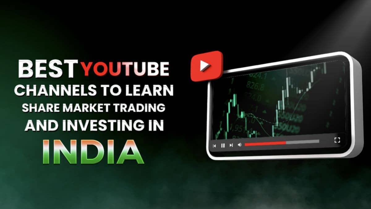 Best YouTube Channels to Learn Share Market Trading and Investing in India