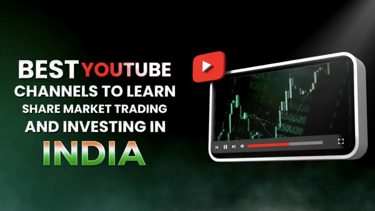 Best YouTube Channels to Learn Share Market Trading and Investing in India Best YouTube Channels to Learn Share Market Trading and Investing in India