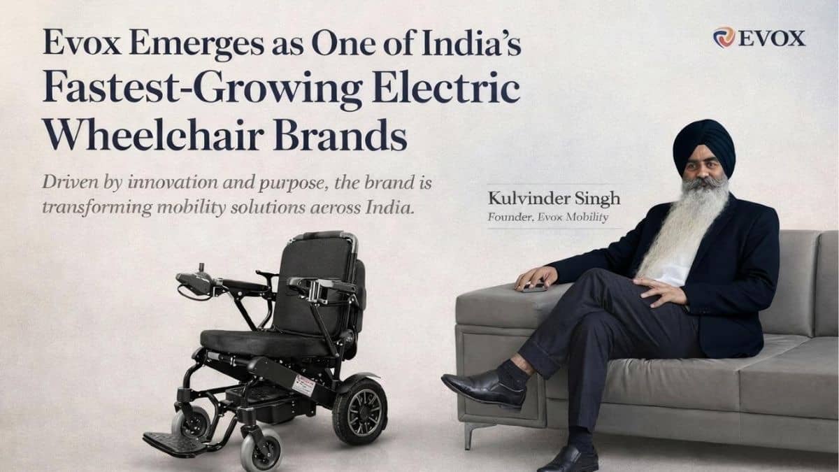 Evox Emerges as One of India’s Fastest-Growing Electric Wheelchair Brands , With the Vision of Kulvinder Singh