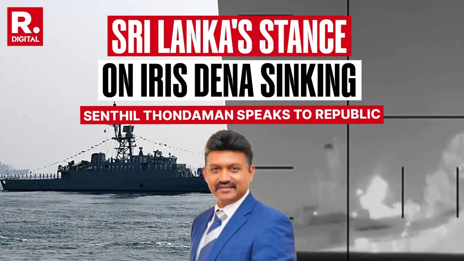 'Happened in International Waters': Sri Lankan Politician Senthil Thondaman on Iranian Warship IRIS Dena’s Sinking by US 