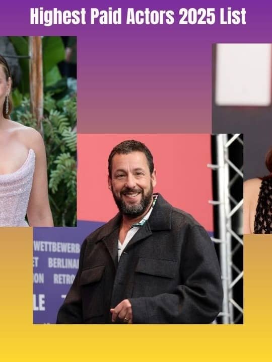 Highest-Paid Hollywood Actors Of 2025 Revealed