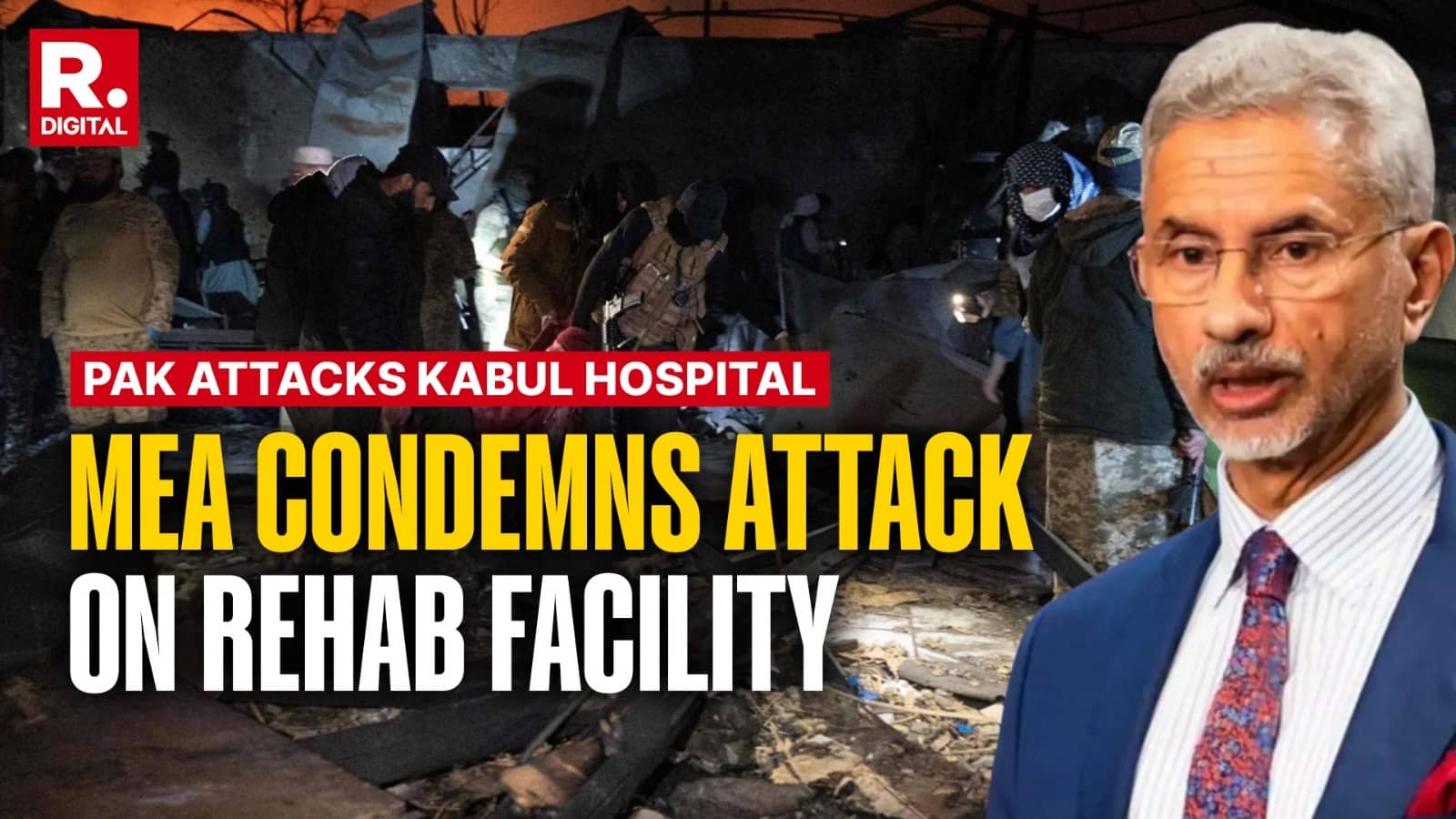 India Calls Pakistan Airstrike in Kabul 'Cowardly, Unconscionable', Demands Accountability Over Civilian Deaths