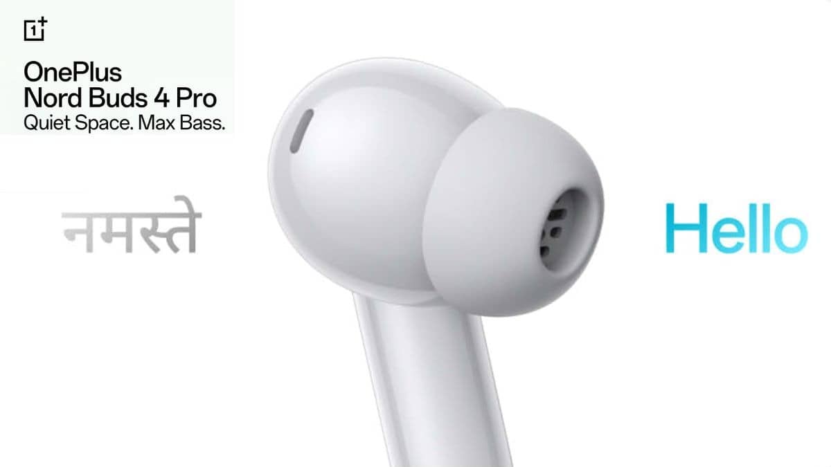 OnePlus Nord Buds 4 Pro से कॉल के दौरान मिलेगा अंग्रेजी से हिंदी में अनुवाद, सेल हुई शुरू, जानिए सभी फीचर्स और कीमत