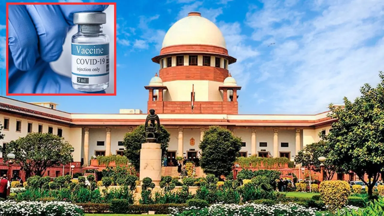 Covid-19 वैक्सीन के साइड इफेक्ट से हुई मौतों पर मुआवजा पॉलिसी बनाए..., सुप्रीम कोर्ट ने केंद्र सरकार को दिया सख्त निर्देश Supreme Court asks Centre to draft no fault compensation policy for serious Covid vaccine side effects