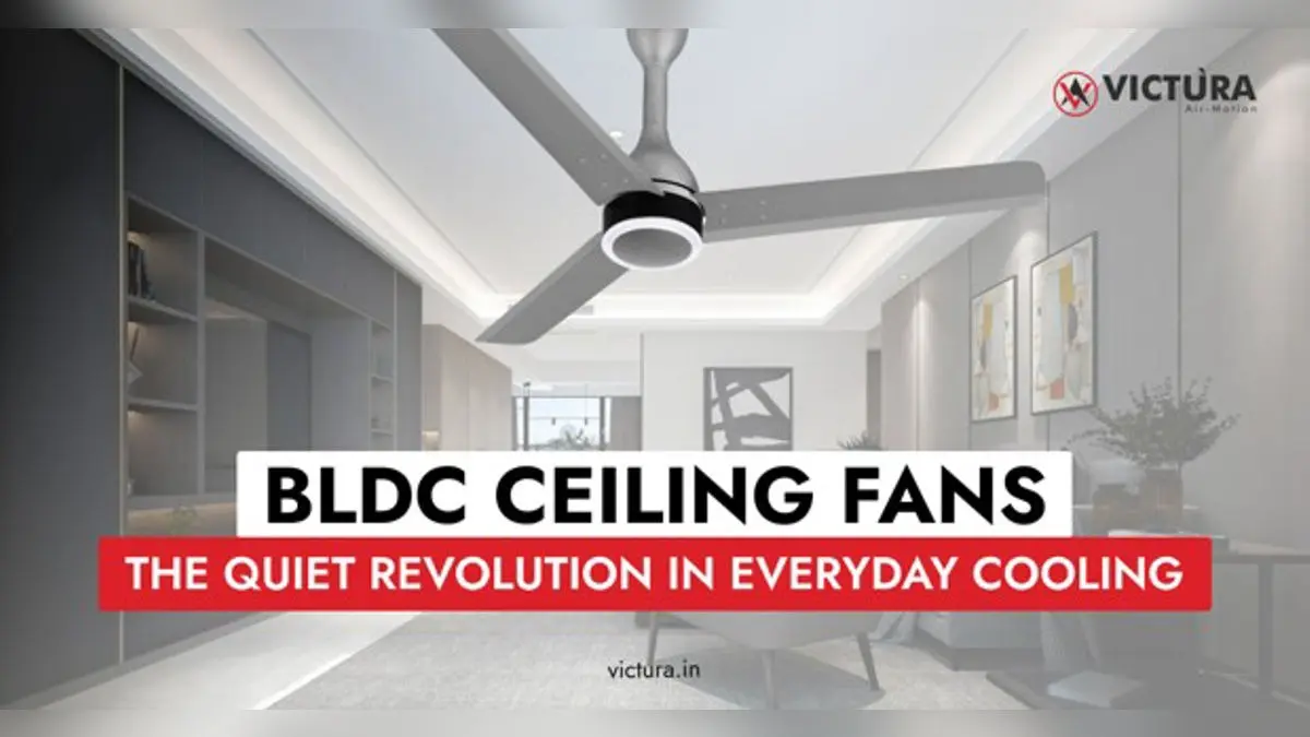 The Quiet Shift in Indian Homes: Why BLDC Ceiling Fans Are Gaining Attention The Quiet Shift in Indian Homes: Why BLDC Ceiling Fans Are Gaining Attention