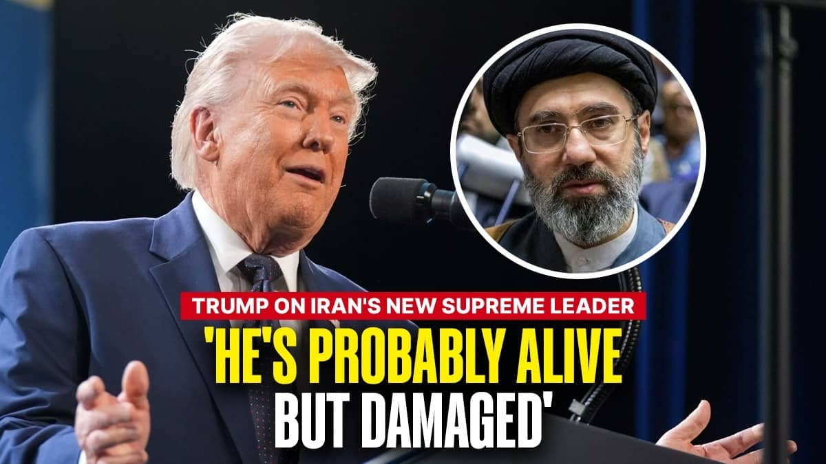 Trump Says Iran's New Supreme Leader Mojtaba Khamenei Is 'Probably Alive' But 'Damaged'
