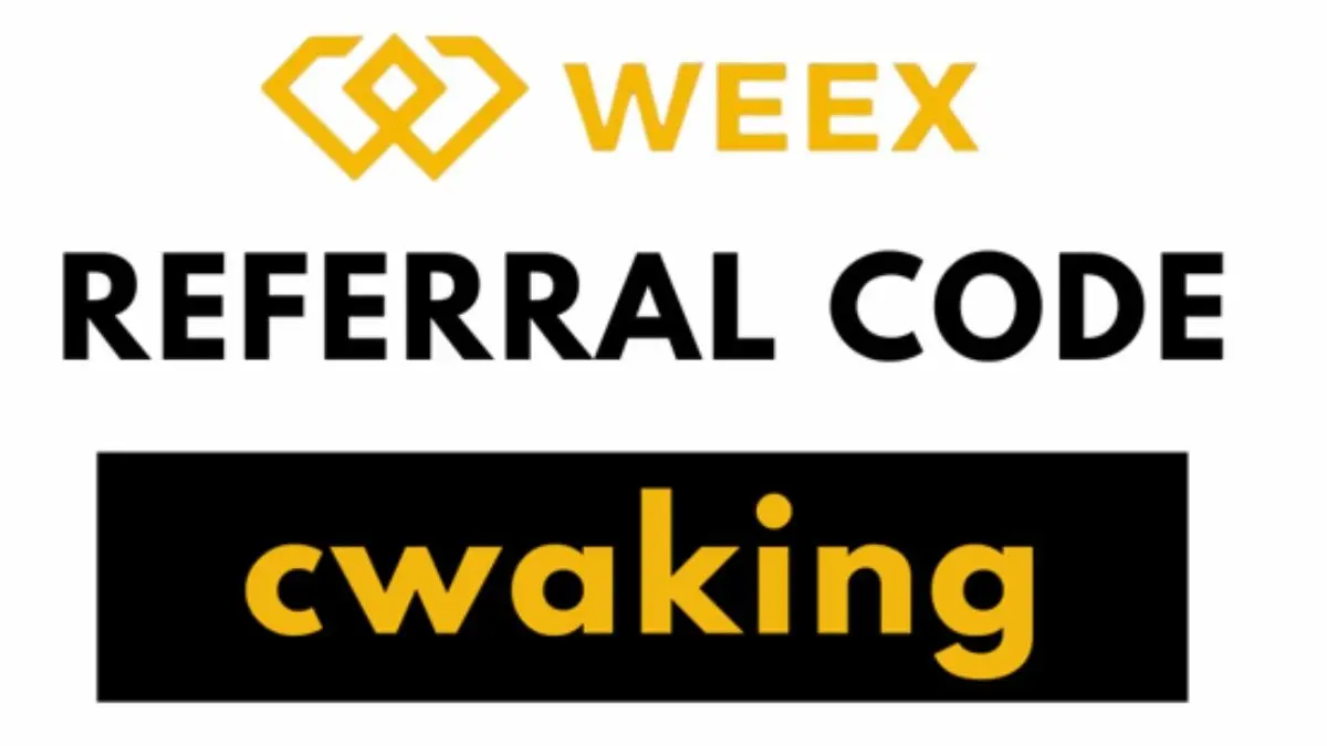 WEEX Referral Code 2026: cwaking (Exclusive Bonus) WEEX
