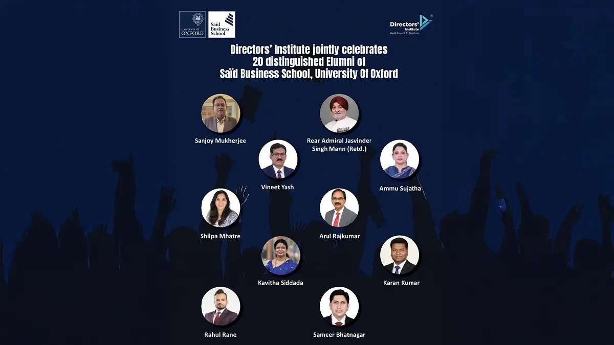 Directors’ Institute Proudly Celebrates 20 Distinguished Oxford Saïd Elumni Recognised With Its Association Through the International Corporate Directorship Programme Directors’ Institute Proudly Celebrates 20 Distinguished Oxford Saïd Elumni Recognised With Its Association Through the International Corporate Directorship Programme