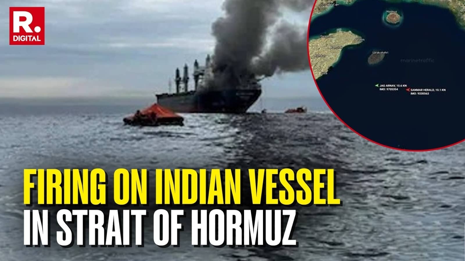 Two Indian Vessels Come Under Iranian Fire In Strait of Hormuz, Turn Back; Ambassador Summoned