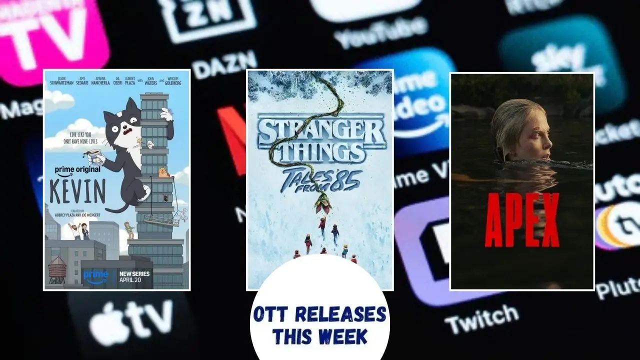 OTT Releases This Week: Kevin, Sold Out on You, If Wishes Could Kill, Stranger Things Tales from ’85 And More - New Movies And Web Series To Watch Ott release this week