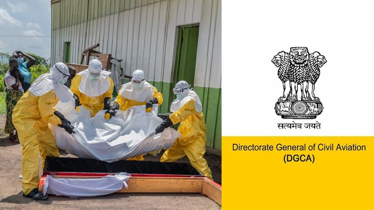 DGCA Issues Detailed Ebola Isolation Protocol for Airlines