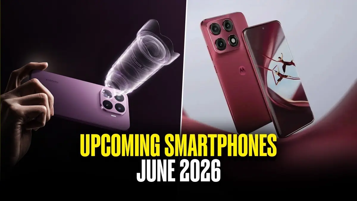 Upcoming Smartphones in June 2026: नया फोन लेने जा रहे हैं रुकिए, जून में लॉन्च होंगे ये लाजवाब स्मार्टफोन, जानिए सभी के बारे में upcoming smartphones