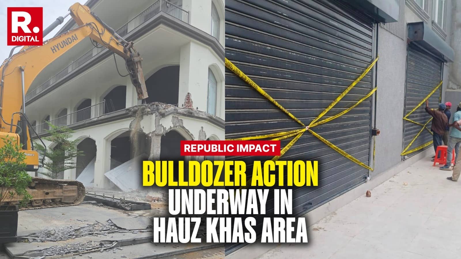 Delhi Fire Crackdown: Bulldozer Action Unleashed on Illegal Structures After Tragic Malviya Nagar Blaze Kills 21