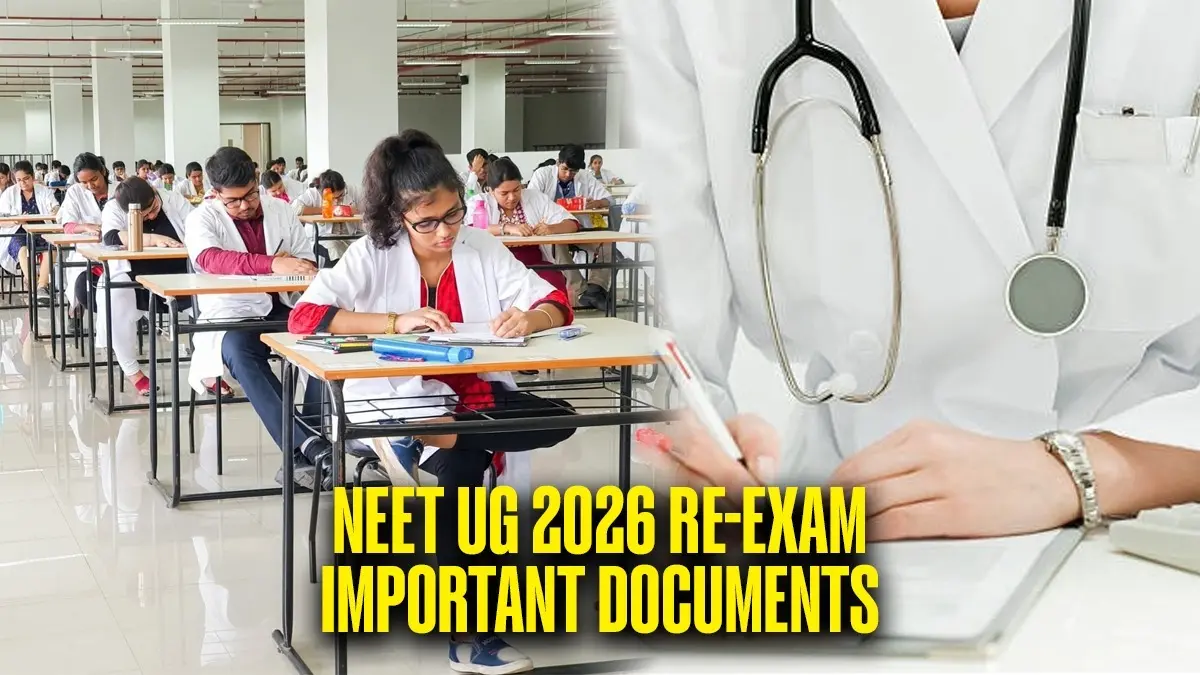 NEET UG Re-Exam 2026: 21 जून की परीक्षा देने जा रहे हैं? ये जरूरी डॉक्यूमेंट्स अभी चेक करें, परीक्षा से पहले पढ़ें ये गाइड neet-ug-2026-re-exam-make-sure-to-these-mandatory-documents-checklist-21-june-2026-neet-ug-exam-guide-read-in-detail