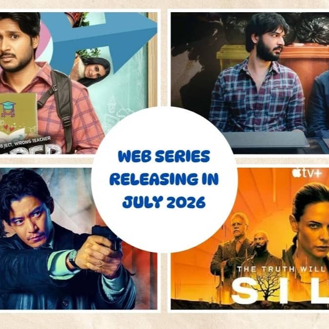 Web Series Releasing In July 2026