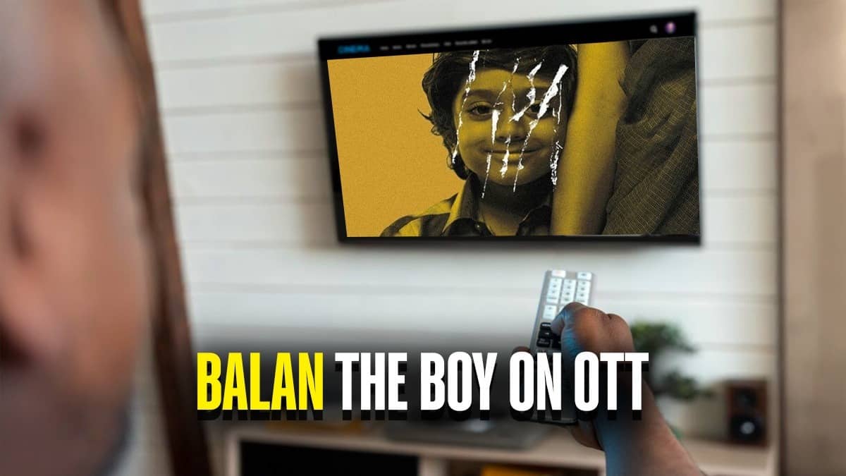 Balan The Boy will stream from July end