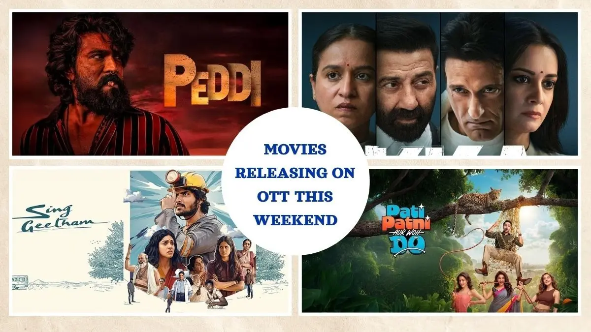Movies Releasing On OTT This Weekend: Peddi, Ikka, Pati Patni Aur Woh Do And More To Binge-Watch Movies Releasing On OTT This Weekend