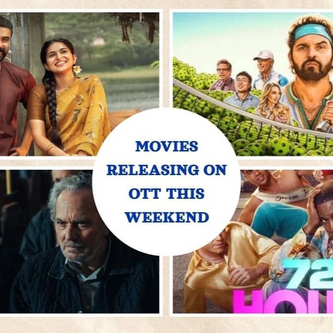 Movies Releasing On OTT This Weekend