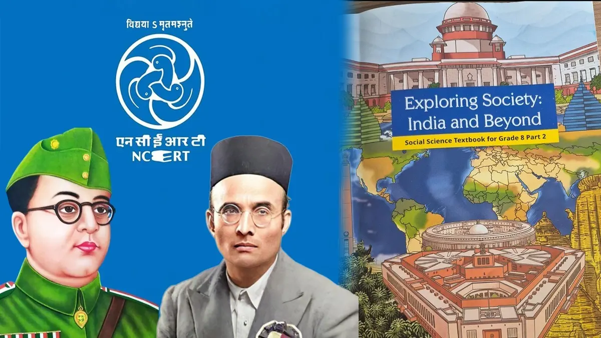 New NCERT Class 8 Textbook Drops Hitler's Name in Reference to Netaji Subhash Chandra Bose's , Adds Content on Savarkar NCERT Revises Social Science Textbooks