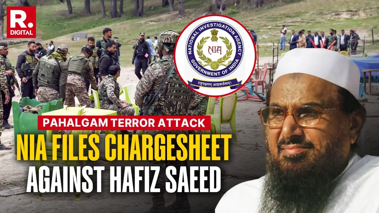 NIA Files Supplementary Chargesheet Against LeT Chief Hafiz Saeed in Pahalgam Terror Attack Case NIA Files Supplementary Chargesheet Against LeT Chief Hafiz Saeed in Pahalgam Terror Attack Case