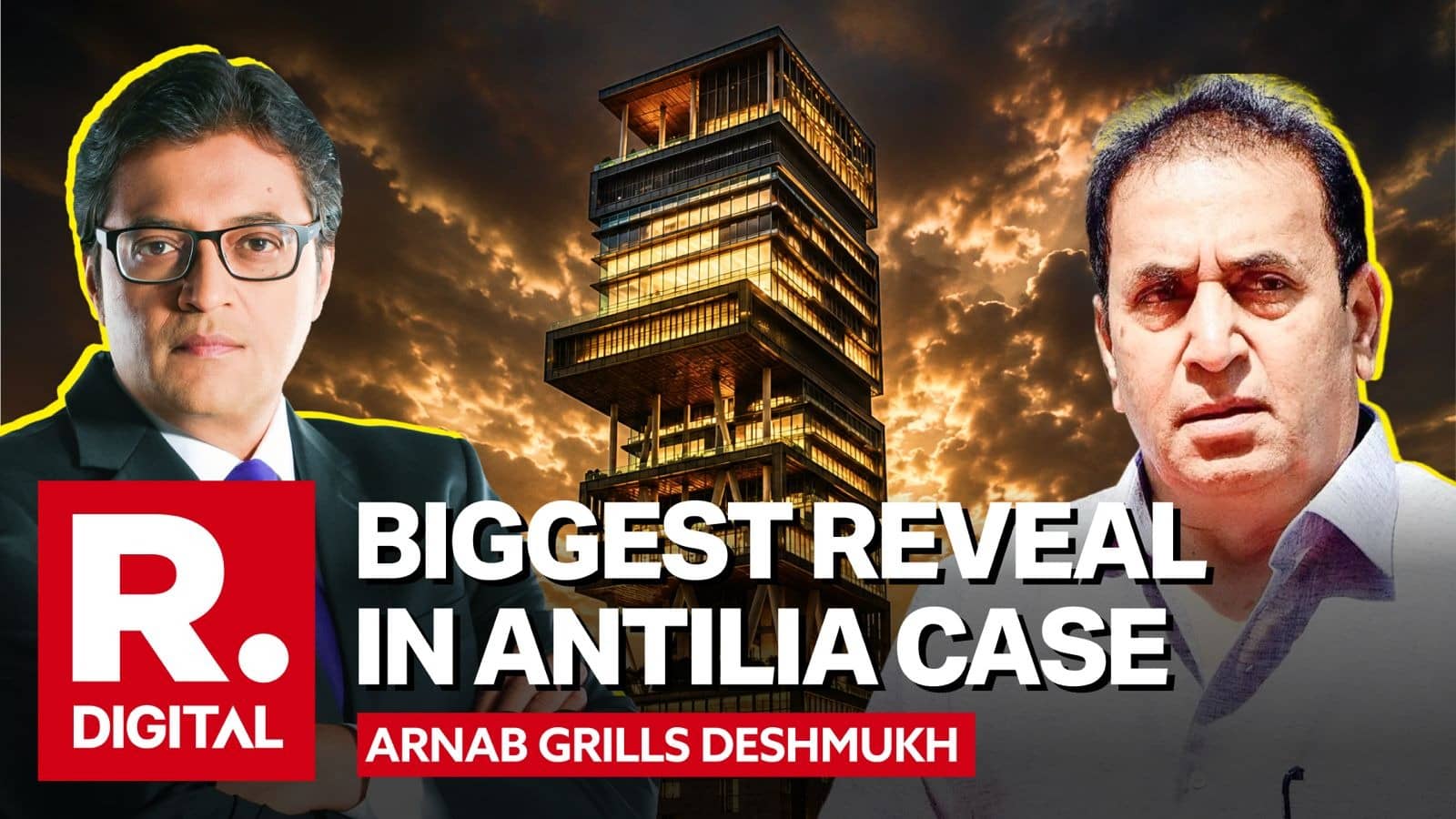 EXCLUSIVE: Arnab's Unsparing Questions To Anil Deshmukh, The Man Who Ordered His Arrest | Param Bir