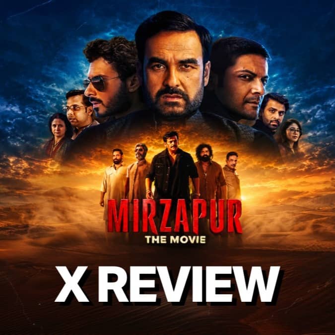 Mirzapur The Movie X Review
