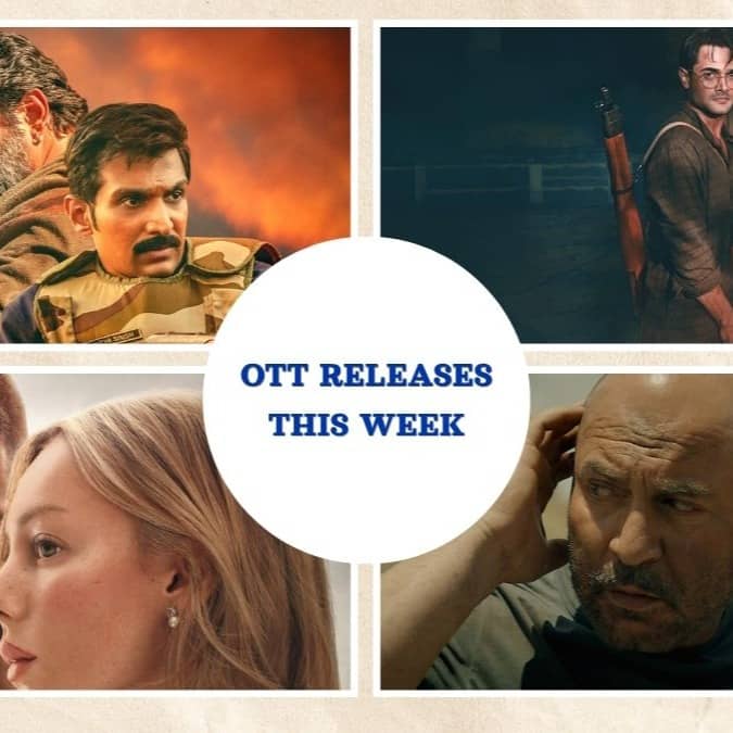 Movies And Web Series Releasing This Week