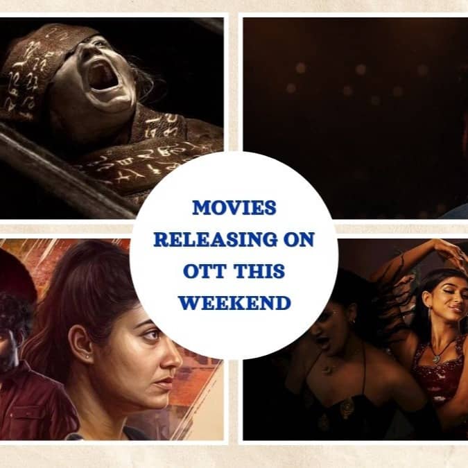 Movies Releasing On OTT This Weekend