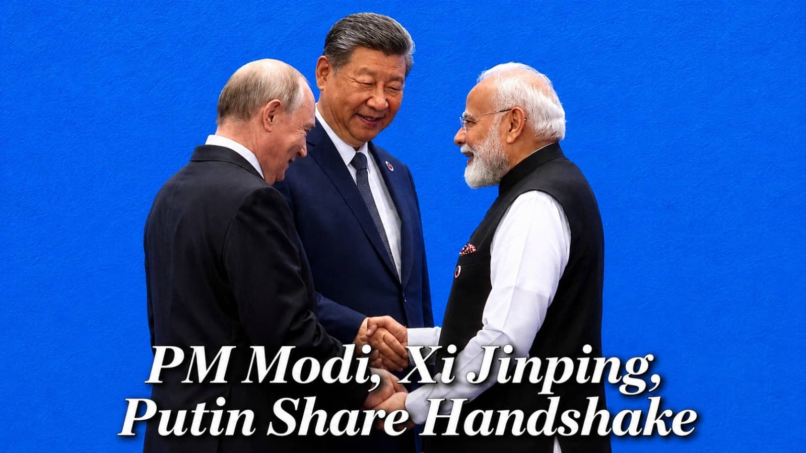 PM Modi, Chinese President Xi, Russian President Putin Share Handshake as World Leaders Gather for SCO Summit
