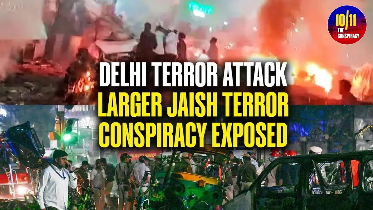 4 Teams, 4 Cities, 8 Suspects, 1 Plot: How 10/11 Delhi Red Fort Terror Attack Was Part of Larger Jaish Conspiracy 4 Teams, 4 Cities, 8 Suspects, 1 Terror Plot: How 10/11 Delhi Red Fort Terror Attack Was Part of Larger Jaish Conspiracy