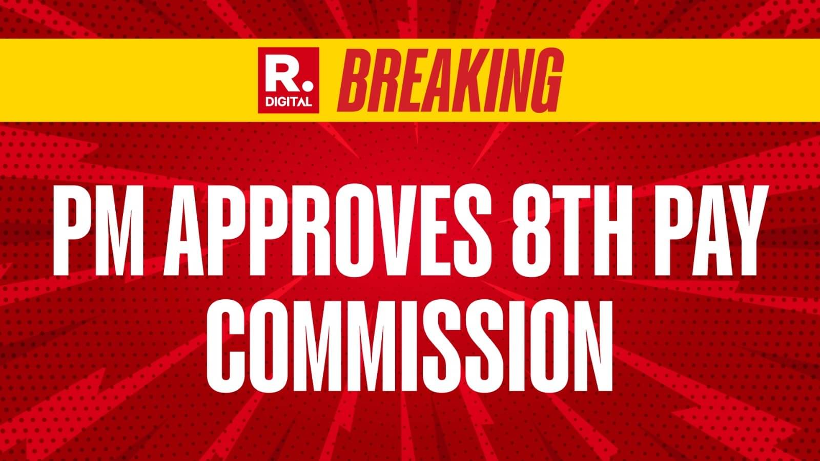 Cabinet approves 8th Pay Commission constitution 