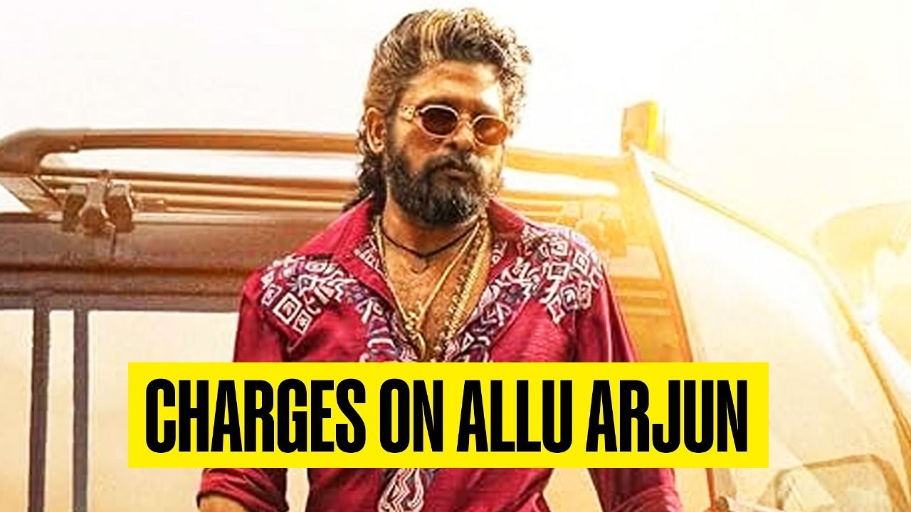 The Case In Which Allu Arjun Is Arrested, What Are The Charges Against ...