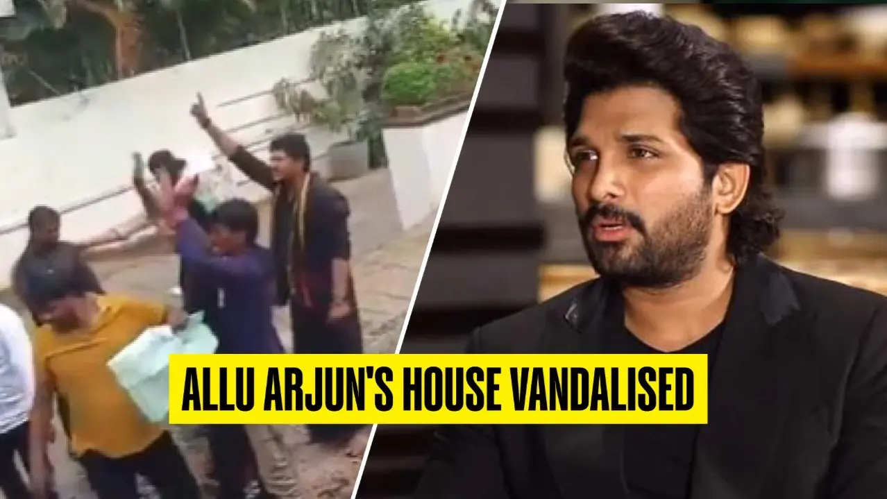 Allu Arjun's Hyderabad house vandalised.