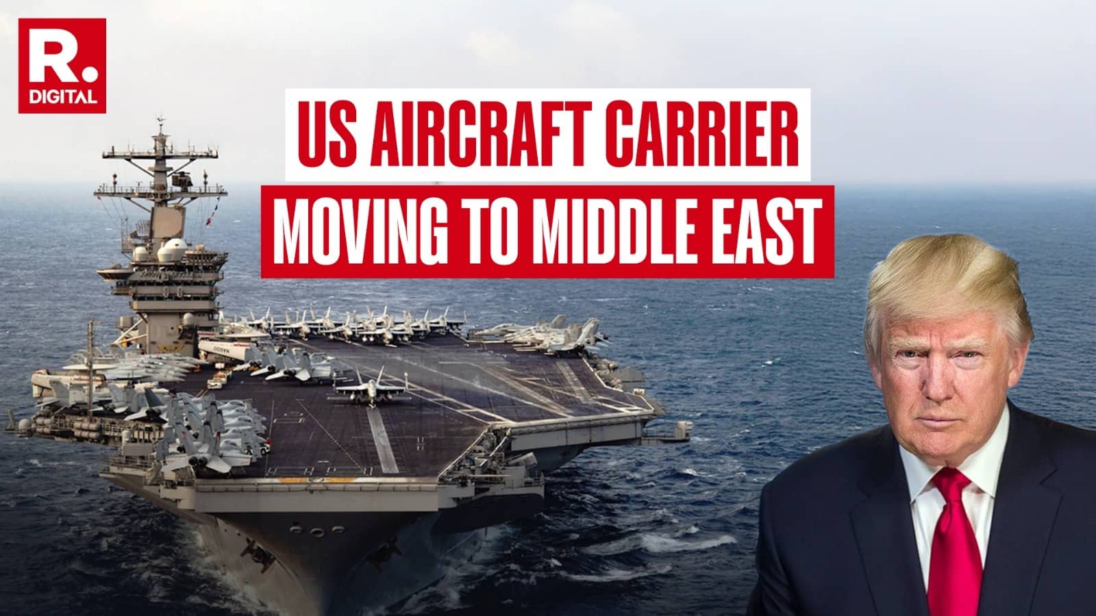 Amid US-Iran Tensions, US Moves Second Aircraft Carrier to the Middle East