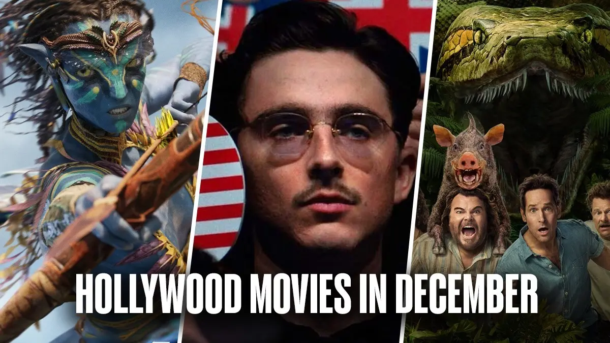 Hollywood Releases In December: Avatar Fire And Ash, Anaconda, Marty Supreme, The SpongeBob Movie And More To Watch Anaconda, Avatar 3 and Marty Supreme will release in December