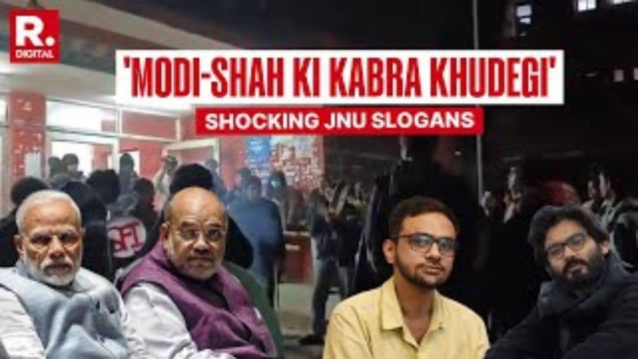 Anti-Modi & Shah Slogans Raised In JNU 