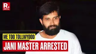 Choreographer Jani Master Arrested After Ex-Colleague Alleges Sex