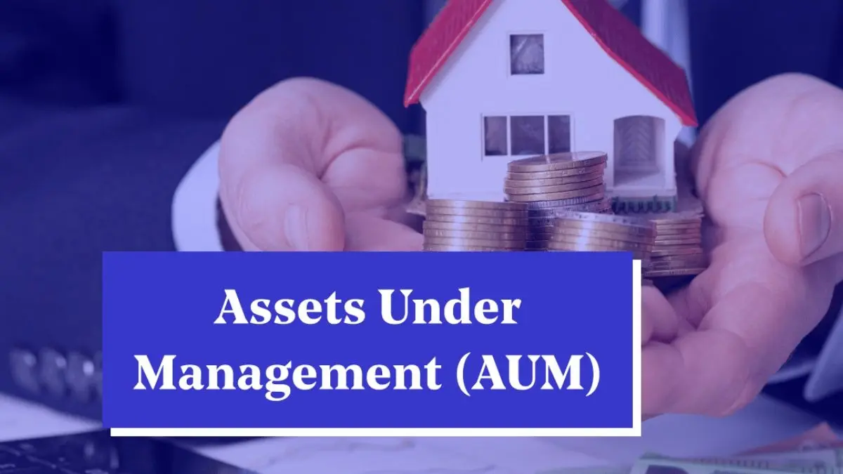 Assets Under Management