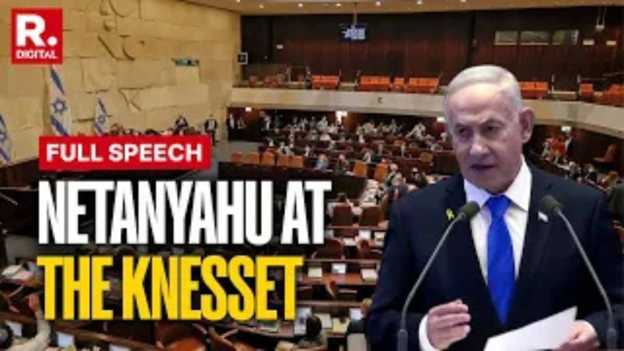 Video: Benjamin Netanyahu's Full Speech At The Knesset | Republic World