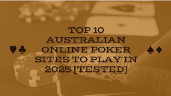 Online Poker Australia: Real Money Games On Legit Sites 2025