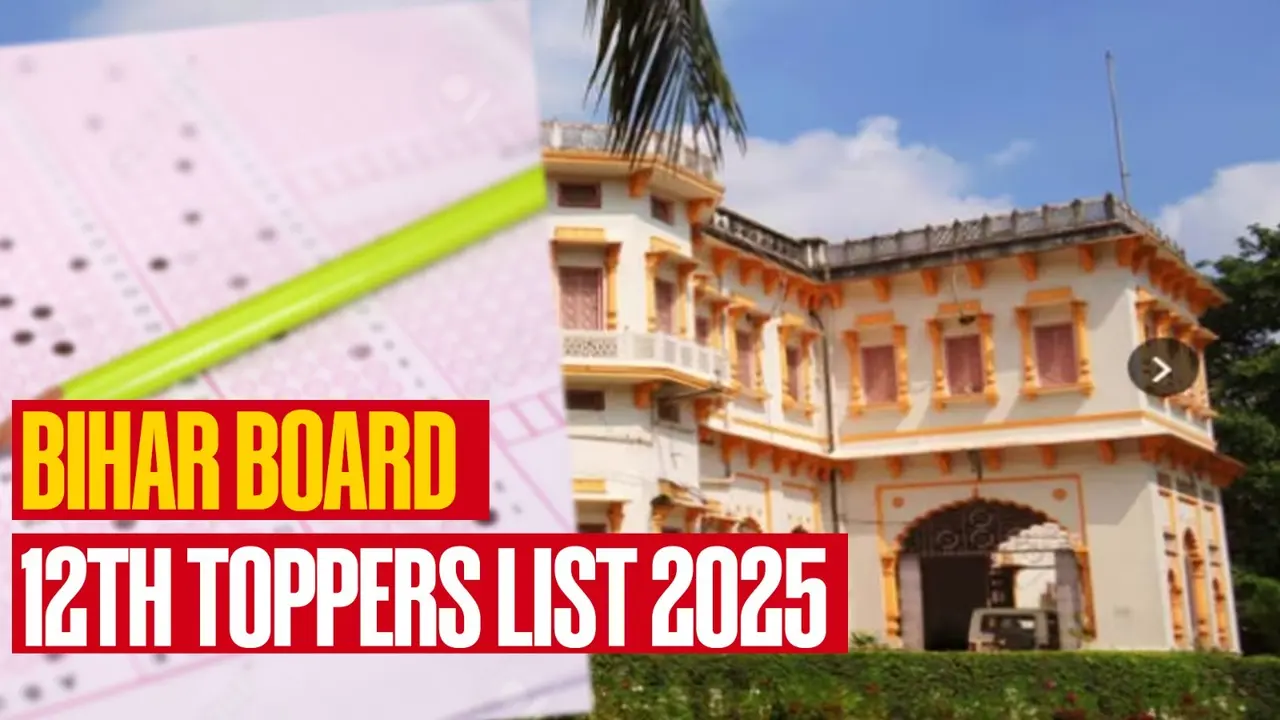 Bihar Board 12th 2025: Complete Topper List for Science, Commerce & Arts with Scores