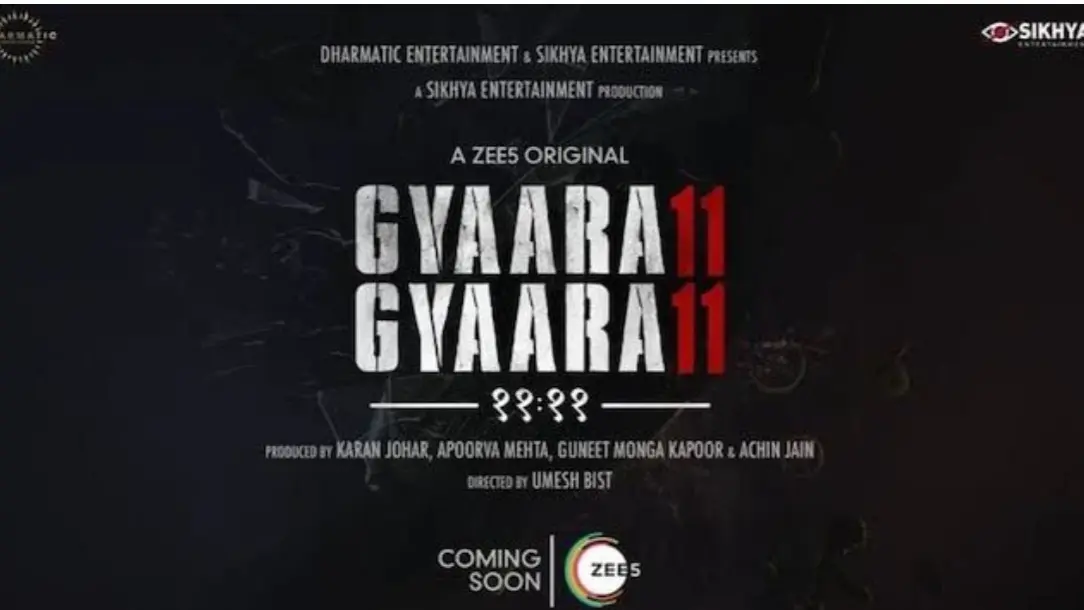 Buckle Up For A Time Warp Adventure with 'Gyaarah Gyaarah' Only on ZEE5