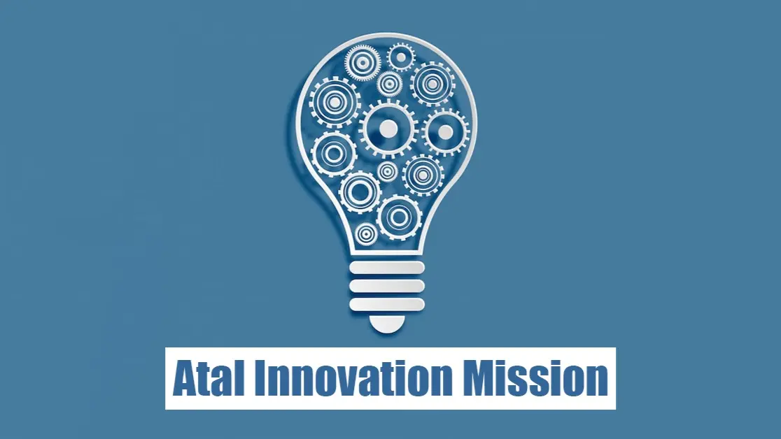 Cabinet approves continuation of Atal Innovation Mission, to be known as AIM 2.0