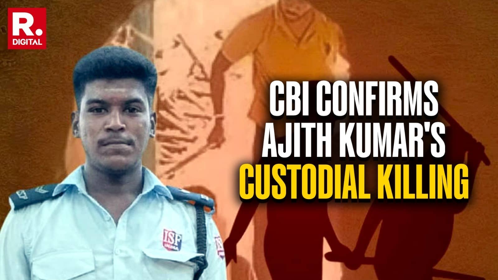 CBI Confirms Ajith Kumar's Custodial Killing, HC Denies Bail to Accused Cop, Says 'Will Teach a Lesson to Police'
