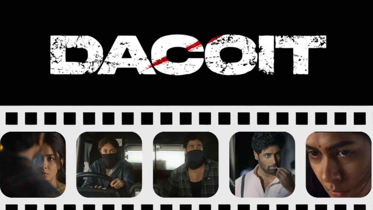 Dacoit Teaser Out