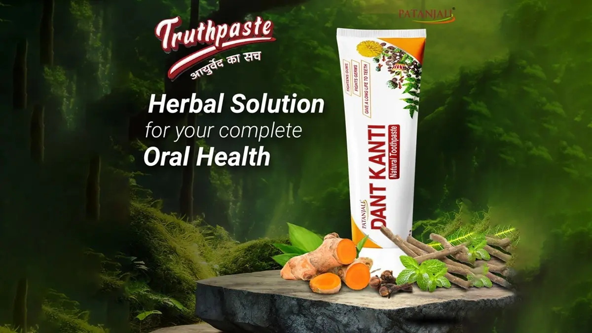 Dant Kanti Natural: A union of Ayurveda and Science