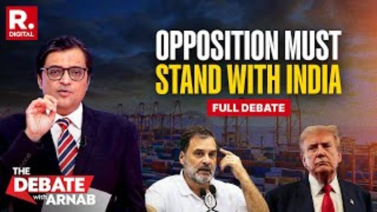 Debate With Arnab: Has Opposition Lost The Plot On India-US Tariff War? thumbnail