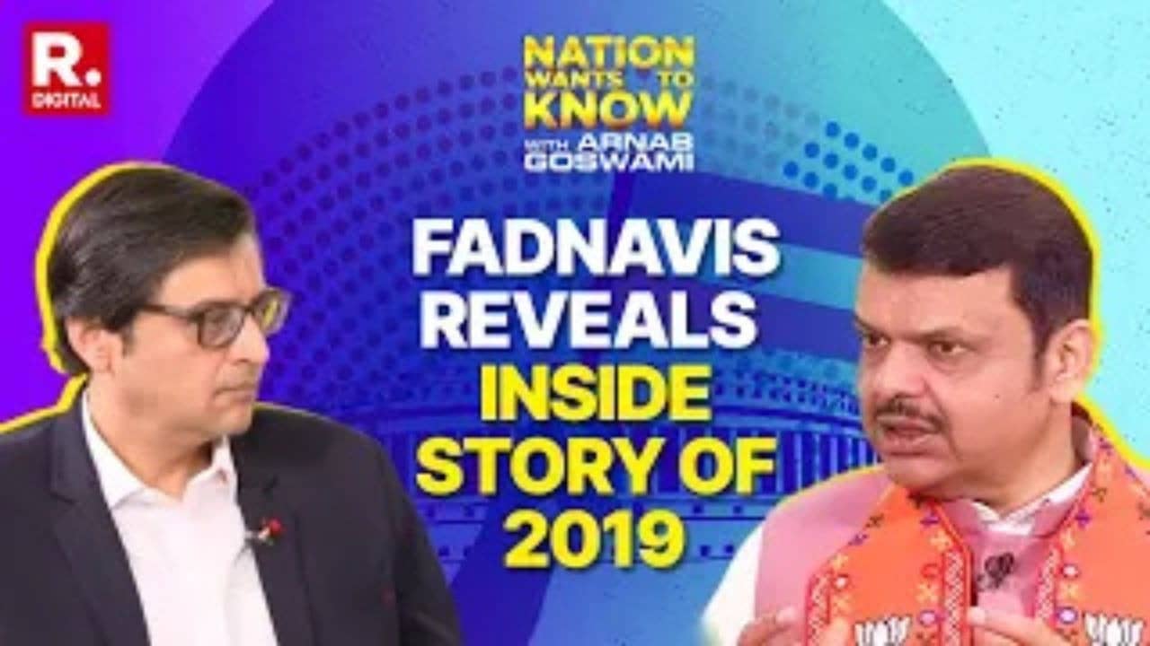 Devendra Fadnavis Reveals Inside Story Of 2019 In The Most Trendsetting Interview With Arnab Goswami
