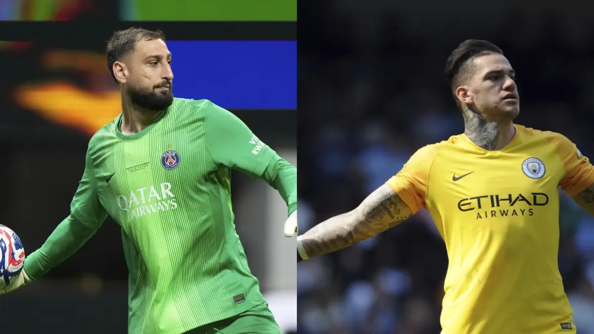 Donnarumma and Ederson